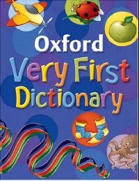 Oxford Very First Dictionary (   ) 