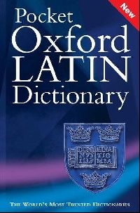 Morwood Pocket Oxford Latin Dictionary 3/e (   , 3- .) 