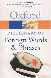 Dictionary of Foreign Words and Phrases (    ) 