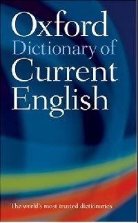 Catherine Soanes Oxford Dictionary of Current English Pb 