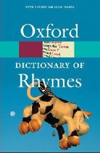 Andrew Delahunty Oxford Dictionary of Rhymes (Oxford Paperback Reference) 