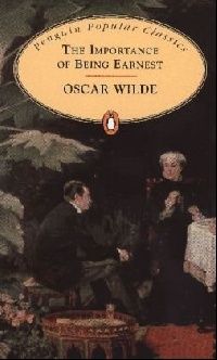Wilde Oscar ( ) Importance Of Being Earnest (   ) 