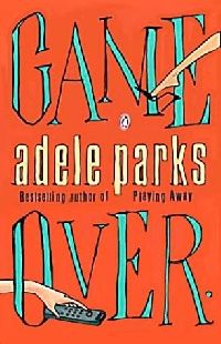 Parks Adele ( ) Game Over ( ) 
