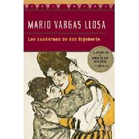 Mario Vargas Llosa Cuadernos de Don Rigoberto, Los 