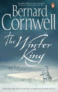 Cornwell, B Winter King, The 