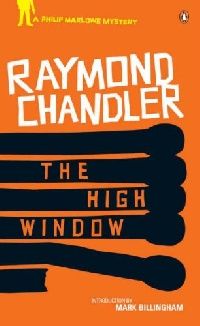 Chandler Raymond ( ) High Window ( ) 