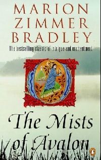 Bradley, M Z () Mists of Avalon, The ( ) 