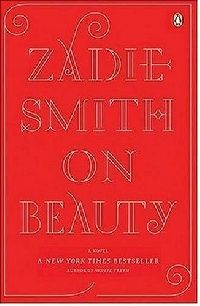 Smith, Zadie On Beauty ( ) 