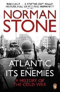 Norman, Stone The atlantic and its enemies 