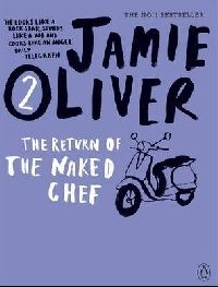 Jamie Oliver The Return of the Naked Chef (    ) 