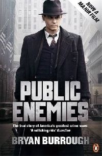 Bryan Burrough Public Enemies [Film Tie-in] ( ) 
