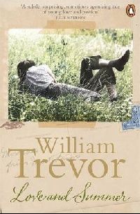 William Trevor Love and Summer (  ) 
