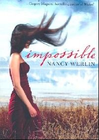 Nancy, Werlin Impossible () 