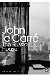 Carre John le The Russia House ( ) 