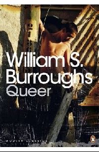 Burroughs William ( ) Queer () 
