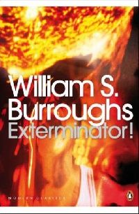 Burroughs William ( ) Exterminator! ( . ) 