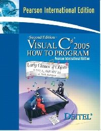 Visual C# 2005 How to Program: International Edition 
