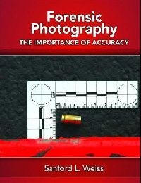 Forensic Photography: Importance of Accuracy 