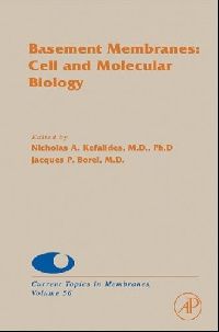 Nicholas Kefalides Basement Membranes: Cell And Molecular Biology,56 ( :    , 56) 