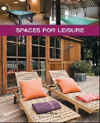 Beta-plus Publishing Home series 12: spaces for leisure 