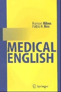 Ribes Medical English. 2006 ( ) 
