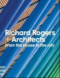 Serota N. Richard Rogers + Architects 