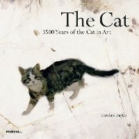 Bugler, Caroline The Cat: 3500 Years of the Cat in Art 
