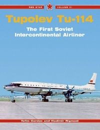 Gordon, Yefim Rigmant, Vladimir Tupolev tu-114 (-114) 