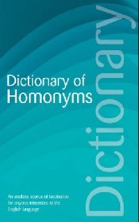 David, Rothwell Dictionary of homonyms ( ) 