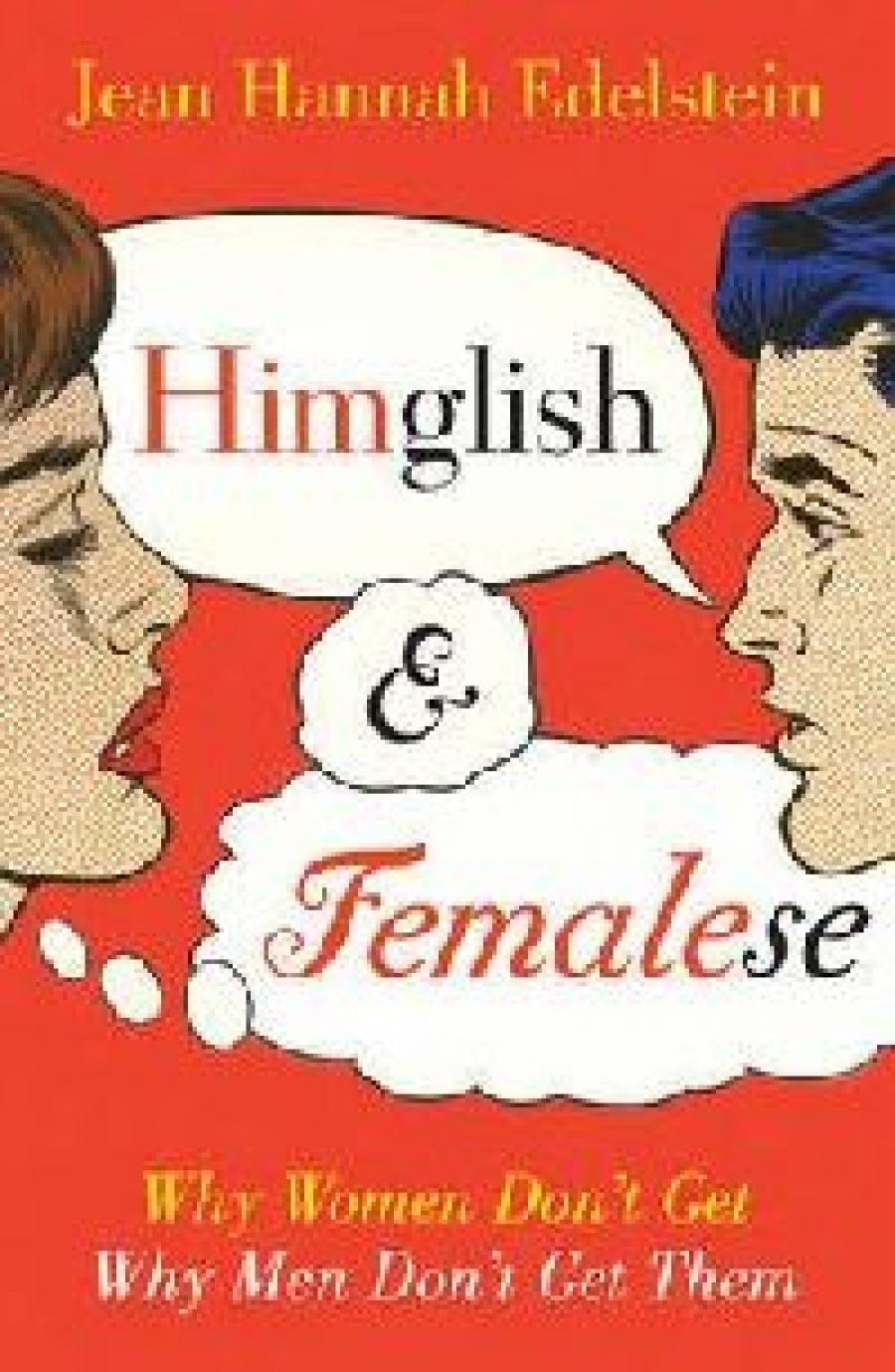 Edelstein, Jean Hannah Himglish and femalese 