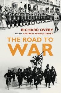 Andrew, Overy, Richard and Wheatcroft Road to War, The (  ) 