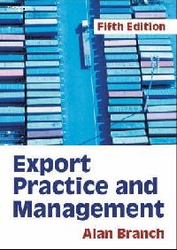 Branch, Alan E. Export practice and management 