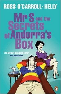 Ross, O`carroll-kelly Mr s and the secrets of andorra's box 