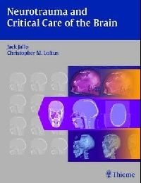 Jallo Neurotrauma and Critical Care of the Brain (      ) 