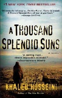 Hosseini, Khaled () A Thousand Splendid Suns 
