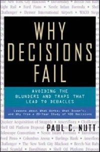 Обложка книги Why Decisions Fail Обложка книги Why Decisions Fail