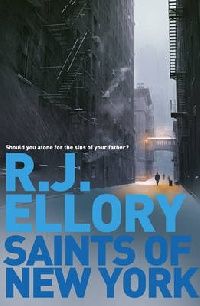 Ellory, R.J. Saints of New York ( -) 