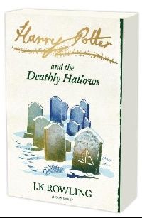 J. K. Rowling Harry Potter and the Deathly Hallows 