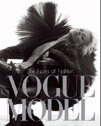 Robin Derrick and Robin Muir Vogue Model: The Faces of Fashion ( Vogue:  ) 