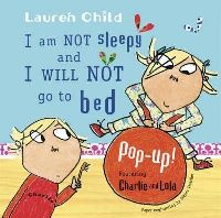 Lauren, Child I am not sleepy and i will not go to bed 