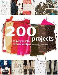 Grandon, Adrian Fitzgerald, Tracey 200 projects to get you into fashion design 