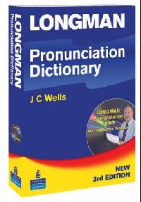 John W. Longman Pronunciation Dictionary 3rd Edition Paper with CD-ROM 
