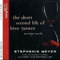 Meyer The Short Second Life of Bree Tanner Audio CD 