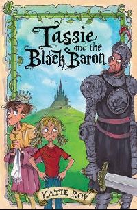 Katie, Roy Tassie and the black baron 