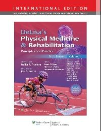 Frontera DeLisa's Physical Medicine & Rehabilitation, 2 vols set. 5e (   ) 