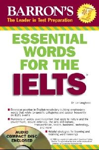 Lin, Lougheed Essential words for the Ielts + Audio CD (   Ielts + CD) 