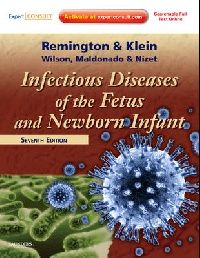 Jack S. Remington Infectious Diseases of the Fetus and Newborn (    ) 