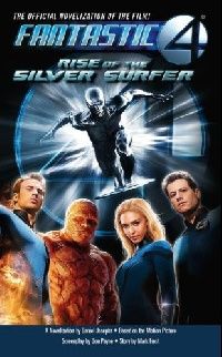 Daniel Josephs Rise of the Silver Surfer (The Fantastic Four ) 