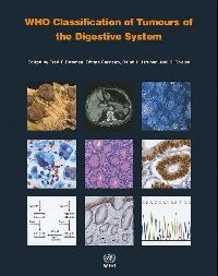 F. Hruban, R. H. Theise WHO Classification of Tumours of Digestive System 
