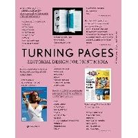 Klanten R., Ehmann S. Turning Pages: Editorial Design for Print Media ( :   ) 